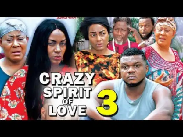 Crazy Spirit Of Love Season 3 - 2019